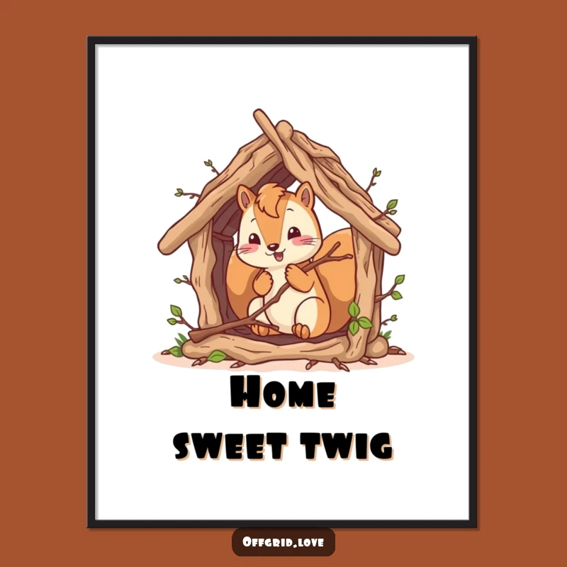 Funny Squirrel Shelter Poster: Hilarious Woodland Art for Your Walls