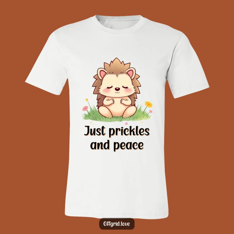 Funny Hedgehog Meditation T-Shirt: Zen Meadow Tee, Perfect Humorous Gift